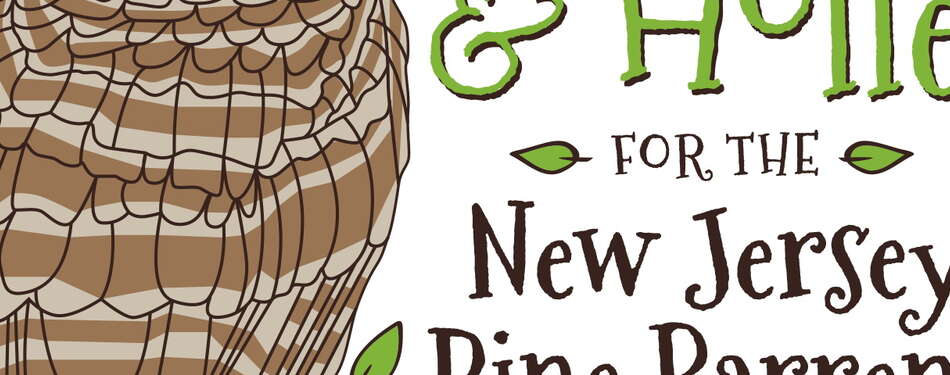 Lines on the Pines - Owls of the New Jersey Pine Barrens, March 15th